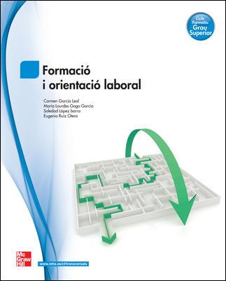 FORMACIO I ORIENTACIO LABORAL GRAU SUPERIOR | 9788448184179 | GARCIA LEAL,CARMEN