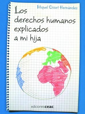DERECHOS HUMANOS EXPLICADOS A MI HIJA | 9788432918711 | OSSET HERNANDEZ, MIGUEL