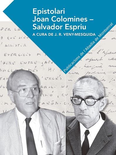 EPISTOLARI JOAN COLOMINES - SALVADOR ESPRIU | 9788491910305 | VENY-MESQUIDA, J.R.