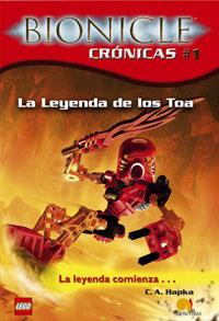 LEYENDA DE LOS TOA,BIONICLE CRONICAS1 | 9788497632584 | HAPKA,C.A.
