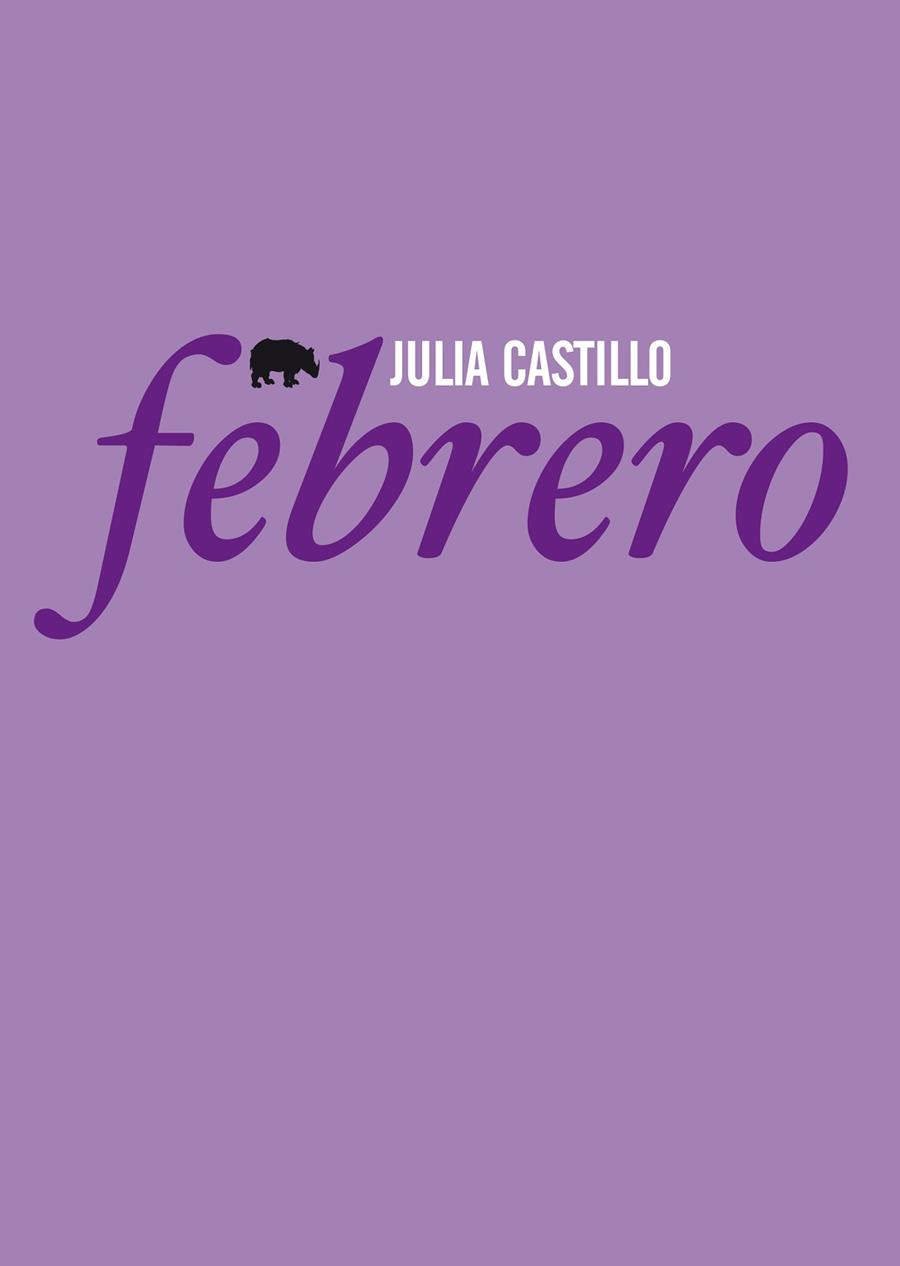 FEBRERO | 9788496775299 | CASTILLO,JULIA