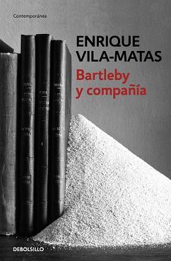BARTLEBY Y COMPAÑIA | 9788466329859 | VILA-MATAS,ENRIQUE