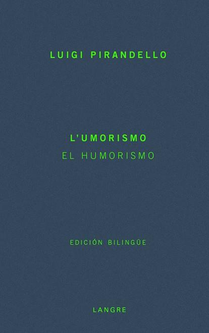 HUMORISMO,EL | 9788493438463 | PIRANDELLO LUIGI