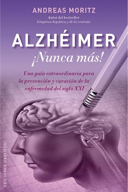 ALZHEIMER, NUNCA MAS! | 9788491111108 | MORITZ,ANDREAS