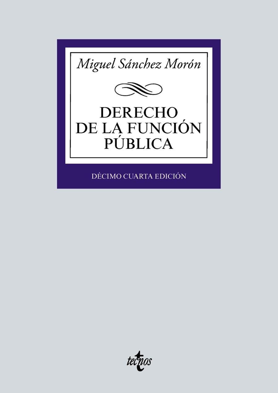 DERECHO DE LA FUNCIÓN PÚBLICA | 9788430982639 | SÁNCHEZ MORÓN, MIGUEL