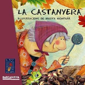 LA CASTANYERA | 9788448932763 | MONTAÑA,MARTA