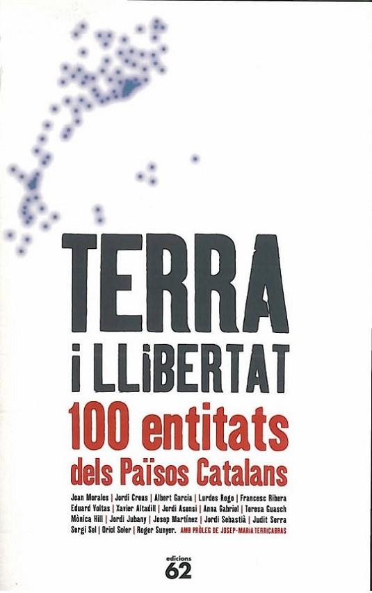 TERRA I LLIBERTAT. 100 ENTITATS DELS PAISOS CATALANS | 9788429747348 | V