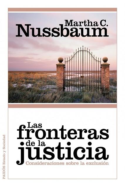 FRONTERAS DE LA JUSTICIA,CONSIDERACIONES SOBRE LA EXCLUSION | 9788449327698 | NUSSBAUM,MARTHA C.(PRIN. ASTURIAS. CCSS 2012)