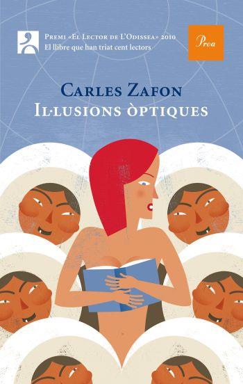 IL-LUSIONS OPTIQUES. PREMI EL LECTOR DE L,ODISSEA 2010 | 9788475882239 | ZAFON,CARLES