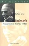PASIONARIA  DOLORES IBARRURI HISTORIA Y SIMBOLO | 9788470307416 | CRUZ,RAFAEL