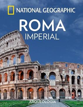 ROMA IMPERIAL | 9788482986692 | GEOGRAPHIC , NATIONAL