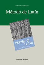 METODO DE LATIN | 9788498300246 | SEGURA MUNGUIA,SANTIAGO