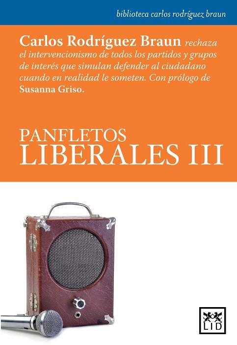 PANFLETOS LIBERALES 3 | 9788483567876 | RODRIGUEZ BRAUN,CARLOS