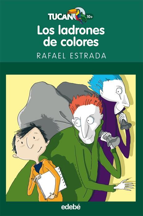 LADRONES DE COLORES | 9788423694020 | ESTRADA,RAFAEL