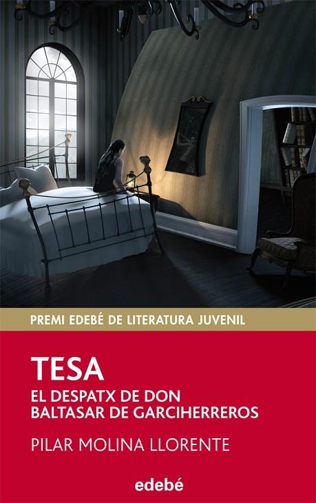 TESA. EL  DESPATX DE DON BALTASAR DE GARCIHERREROS | 9788468308999 | MOLINA LLORENTE,PILAR