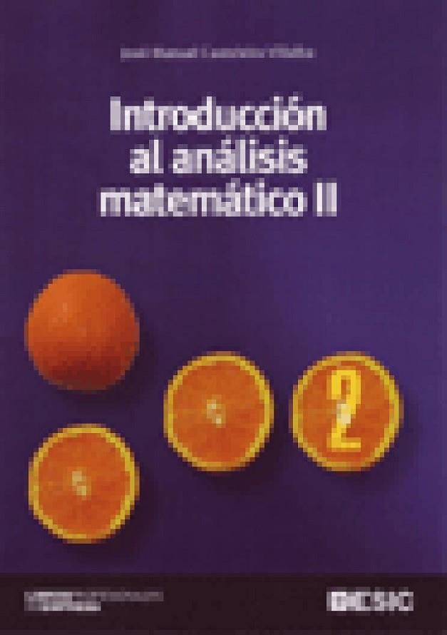INTRODUCCION AL ANALISIS MATEMATICO 2 | 9788473564823 | CASTELEIRO,JOSE MANUEL