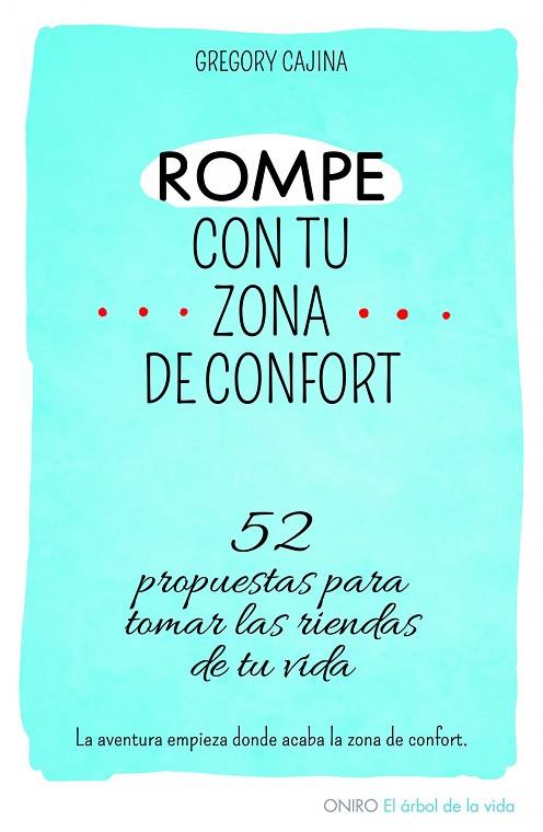 ROMPE CON TU ZONA DE CONFORT | 9788497546577 | CAJINA,GREGORY
