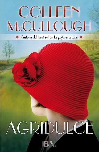AGRIDULCE | 9788466656825 | MCCULLOUGH,COLLEEN