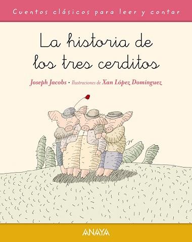 HISTORIA DE LOS TRES CERDITOS | 9788467871470 | JACOBS,JOSEPH