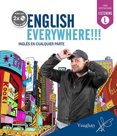 ENGLISH EVERYWHERE. INGLES EN CUALQUIER PARTE | 9788492879694 | VAUGHAN SYSTEMS