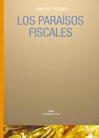 PARAISOS FISCALES | 9788446022886 | HERNANDEZ VIGUERAS,JUAN