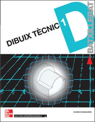 DIBUIX TECNIC 1 | 9788448148959 | BARGUEÑO,EUGENIO