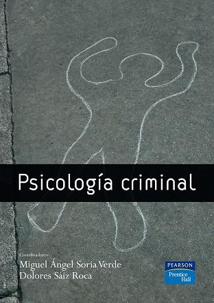 PSICOLOGIA CRIMINAL | 9788483223062 | SORIA VERDE,MIQUEL ANGEL SAIZ ROCA,DOLORES