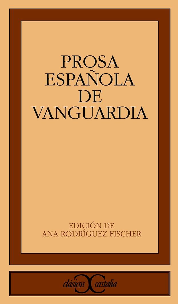 PROSA ESPAÑOLA DE VANGUARDIA | 9788470398346 | RODRIGUEZ FISCHER,ANA