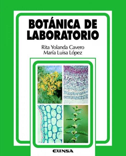BOTANICA DE LABORATORIO | 9788431324315 | CAVERO,RITA YOLANDA LOPEZ,MARIA LUISA
