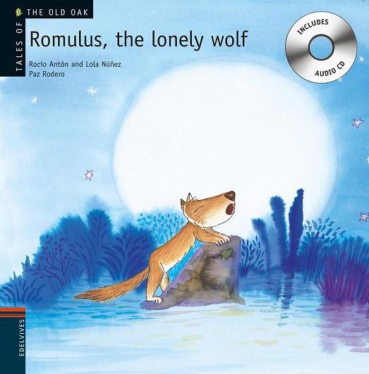 ROMULUS, THE LONELY WOLF | 9788426377234 | ANTON,ROCIO NUÑEZ,LOLA RODERO,PAZ