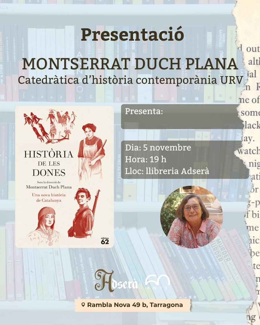 Presentació Història de les dones sota la direcció de Montserrat Duch Plana - 