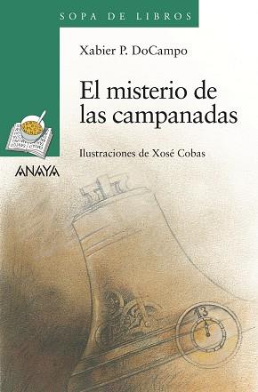 MISTERIO DE LAS CAMPANADAS | 9788467828979 | DOCAMPO,XABIER P.