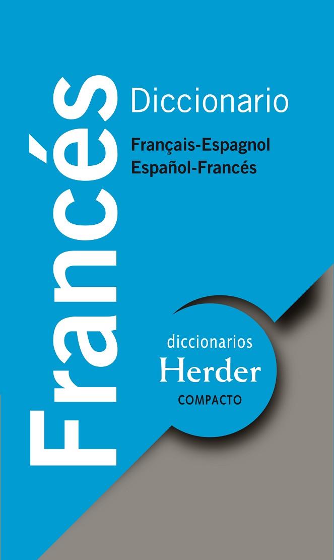 DICCIONARIO COMPACTO FRANCES ESPAÑOL ESPAÑOL FRANCES | 9788425425653 | ROS DEL MORAL, JESÚS/CLERC, JACQUELINE