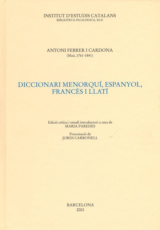 DICCIONARI MENORQUI ESPANYOL FRANCES I LLATI | 9788472835818 | FEBRER I CARDONA,ANTONI
