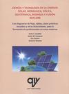 CIENCIA Y TECNOLOGÍA DE LA ENERGÍA SOLAR, HIDRÁULICA, EÓLICA, GEOTÉRMICA, BIOMAS | 9788412023596 | MADRID VICENTE, ANTONIO