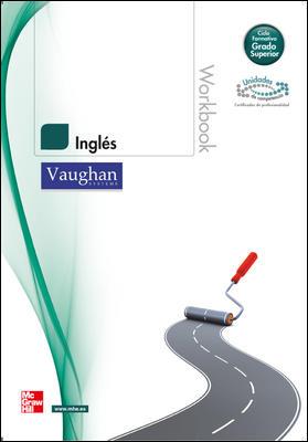 INGLES GRADO SUPERIOR WORKBOOK | 9788448178741 | VAUGHAN SYSTEMS