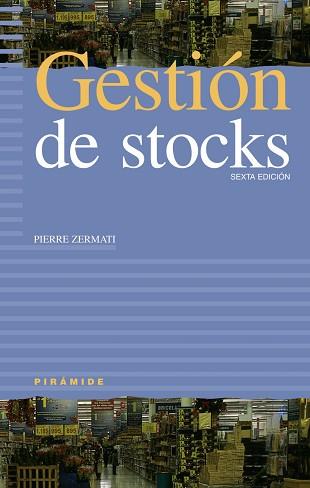 GESTION DE STOCKS | 9788436818420 | ZERMATI,PIERRE