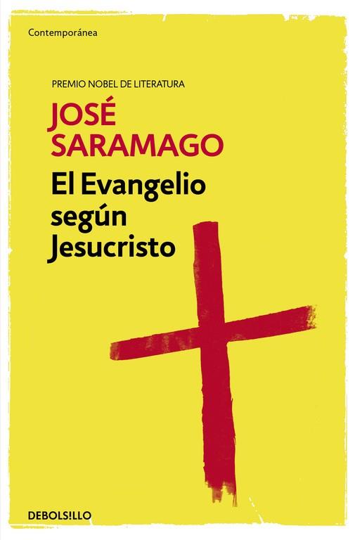 EVANGELIO SEGUN JESUCRISTO | 9788490628713 | SARAMAGO,JOSE (NOBEL LITERATURA 1998)