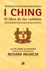 I CHING EL LIBRO DE LOS CAMBIOS | 9788484451648 | JACOBY DE HOFFMANN,HELENA