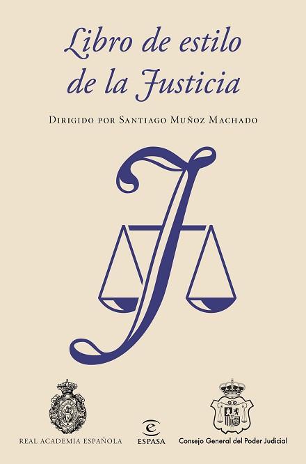 LIBRO DE ESTILO DE LA JUSTICIA | 9788467049190 | MUÑOZ MACHADO,SANTIAGO
