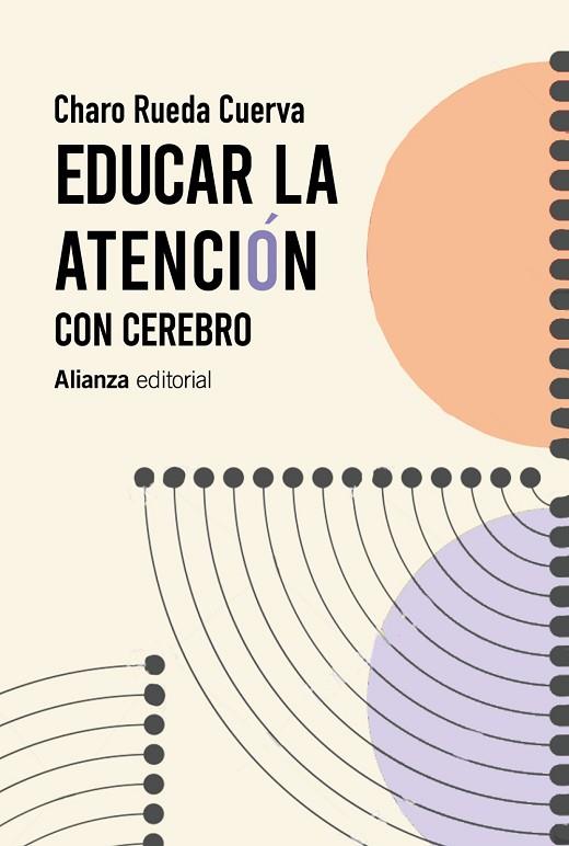 EDUCAR LA ATENCIÓN CON CEREBRO | 9788413625423 | RUEDA CUERVA, CHARO