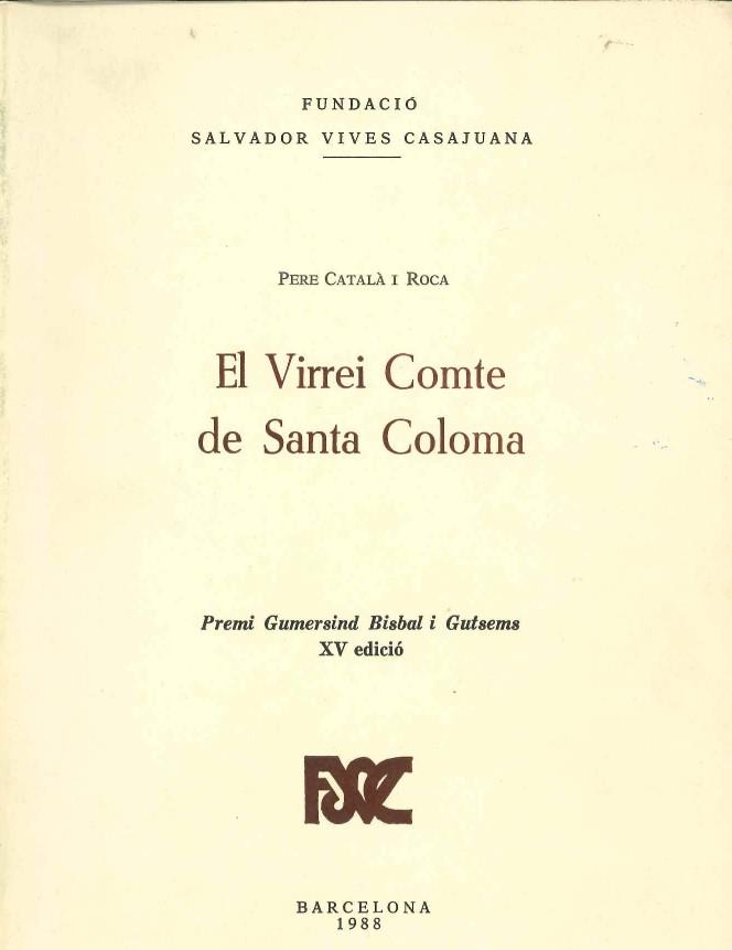 VIRREI COMTE DE SANTA COLOMA | 9788423202720 | CATALA I ROCA,PERE