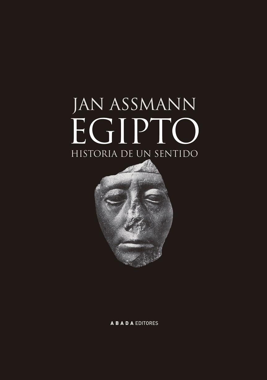 EGIPTO HISTORIA DE UN SENTIDO | 9788496258457 | ASSMANN,JAN