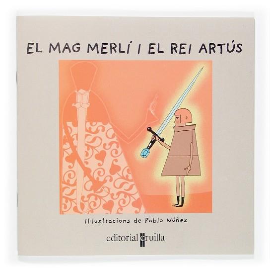 MAG MERLI I EL REI ARTUS | 9788466112888 | FONT,NURIA