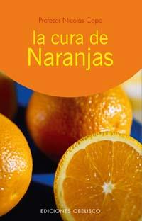 CURA DE NARANJAS | 9788497771580 | CAPO,NICOLAS