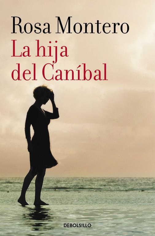 HIJA DEL CANIBAL (PREMIO PRIMAVERA 1997) | 9788490629208 | MONTERO,ROSA