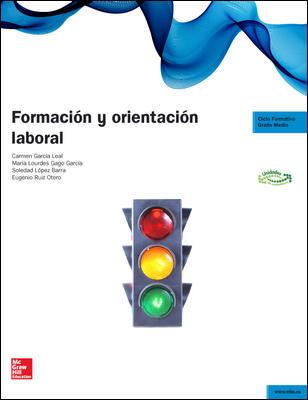 FORMACION Y ORIENTACION LABORAL | 9788448191610 | RUIZ,EUGENIO LOPEZ,SOLEDAD GAGO,LOURDES GARCIA LEAL,CARMEN