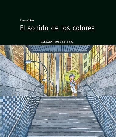 SONIDO DE LOS COLORES | 9788415208143 | LIAO,JIMMY