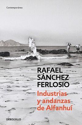INDUSTRIAS Y ANDANZAS DE ALFANHUI | 9788490627204 | SANCHEZ FERLOSIO,RAFAEL