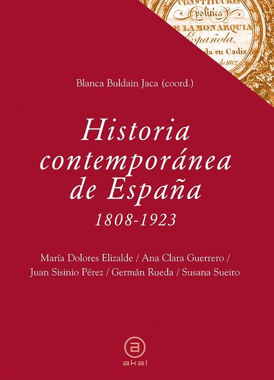 HISTORIA CONTEMPORÁNEA DE ESPAÑA (1808-1923) | 9788446031048 | VARIOS AUTORES
